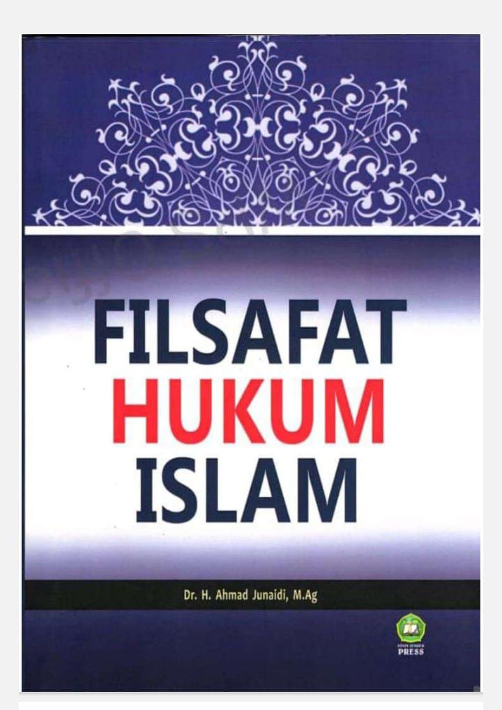 filsafat hukum islam (ahmad junaidi)